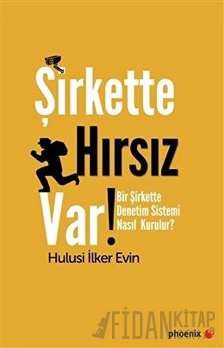 Şirkette Hırsız Var! Hulusi İlker Evin