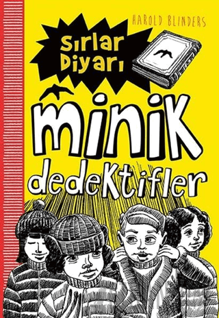 Sırlar Diyarı - Minik Dedektifler Harold Blinders