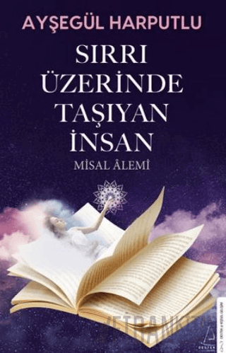 Sırrı Üzerinde Taşıyan İnsan Ayşegül Harputlu