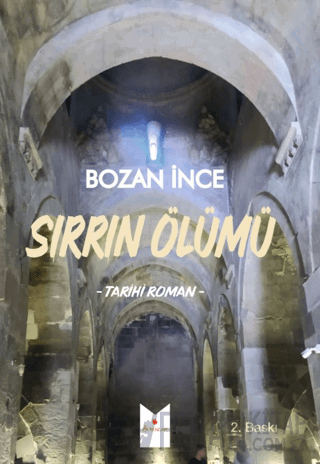 Sırrın Ölümü Bozan İnce