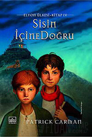 Sisin İçine Doğru (Ciltli) Patrick Carman