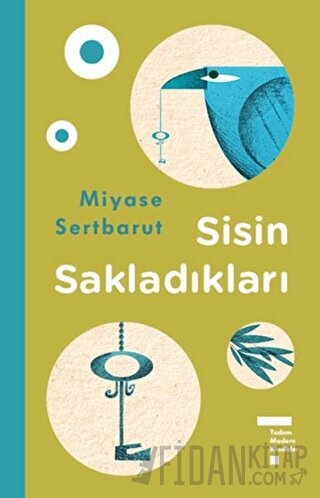 Sisin Sakladıkları (Ciltli) Miyase Sertbarut