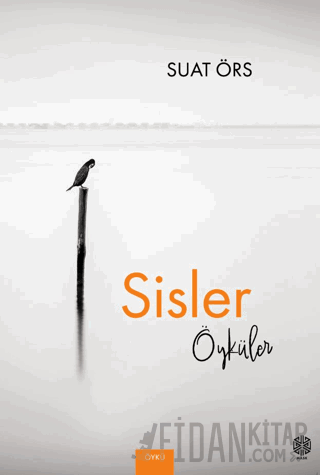 Sisler Öyküler Suat Örs