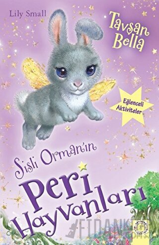 Sisli Orman'ın Peri Hayvanları - Tavşan Bella Lıly Small