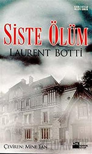 Siste Ölüm Laurent Botti