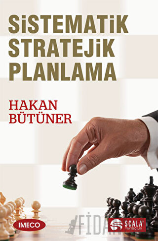 Sistematik Stratejik Planlama Hakan Bütüner