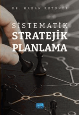 Sistematik Stratejik Planlama Hakan Bütüner