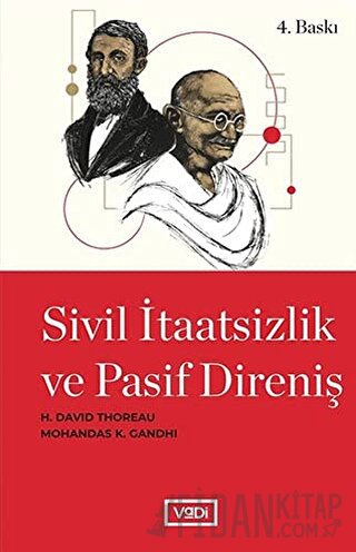 Sivil İtaatsizlik ve Pasif Direniş Henry David Thoreau