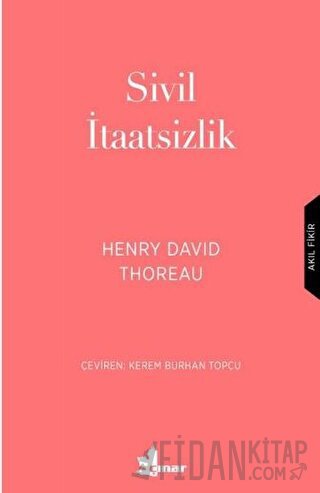 Sivil İtaatsizlik Henry David Thoreau