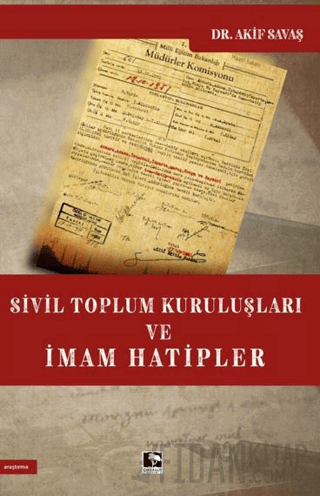 Sivil Toplum Kuruluşları ve İmam Hatipler Akif Savaş