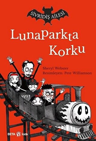 Sivridiş Ailesi - Lunaparkta Korku Sheryl Webster