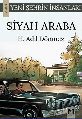 Siyah Araba H. Adil Dönmez