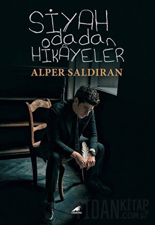 Siyah Odadan Hikayeler Alper Saldıran