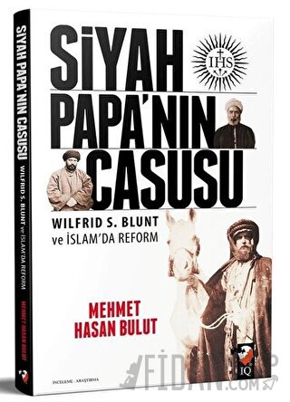 Siyah Papanın Casusu Mehmet Hasan Bulut