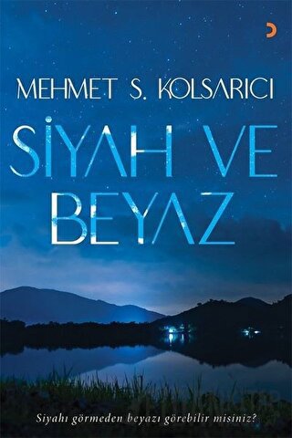 Siyah ve Beyaz Mehmet Süreyya Kolsarıcı