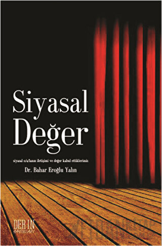 Siyasal Değer Bahar Eroğlu Yalın