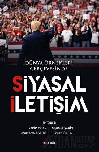 Siyasal İletişim - Dünya Örnekleri Çerçevesinde Mariana P. Veske