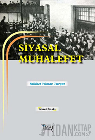 Siyasal Muhalefet Nükhet Yılmaz Turgut