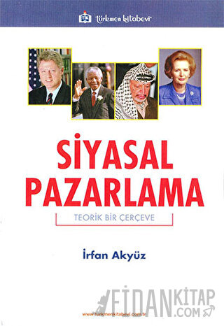 Siyasal Pazarlama İrfan Akyüz