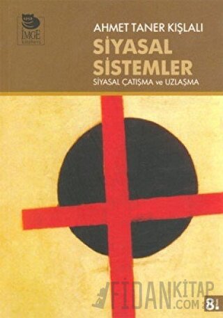 Siyasal Sistemler Ahmet Taner Kışlalı