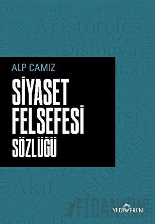 Siyaset Felsefesi Sözlüğü Alp Camız