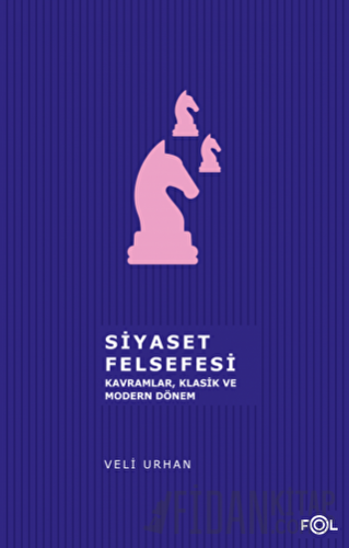 Siyaset Felsefesi Veli Urhan