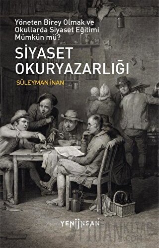 Siyaset Okuryazarlığı Süleyman İnan