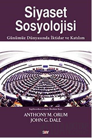 Siyaset Sosyolojisi Anthony M. Orum