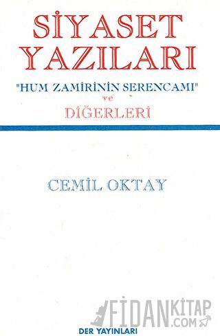 Siyaset Yazıları Cemil Oktay