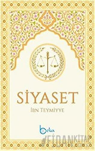 Siyaset Takiyyuddin İbn Teymiyye