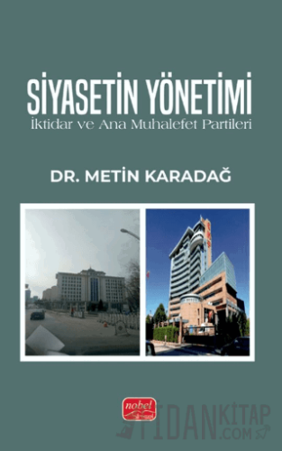 Siyasetin Yönetimi Metin Karadağ