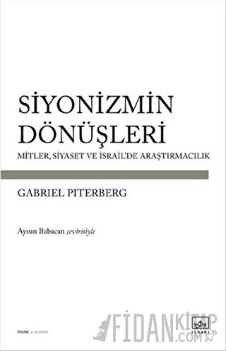 Siyonizmin Dönüşleri Gabriel Piterberg