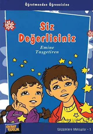 Siz Değerlisiniz Emine Taşgetiren