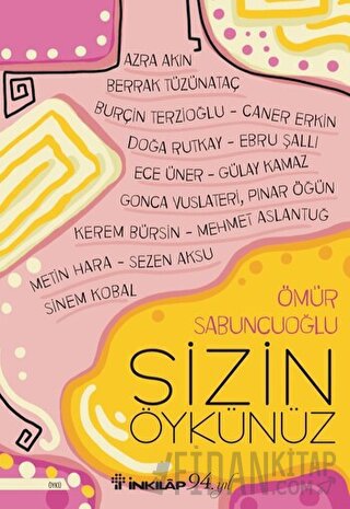 Sizin Öykünüz Ömür Sabuncuoğlu