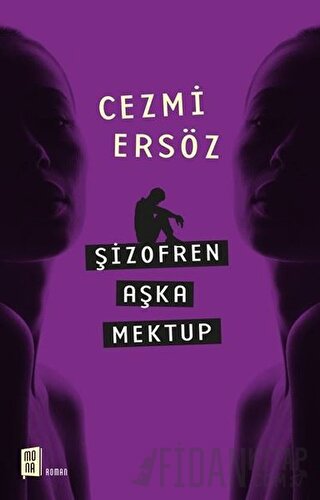 Şizofren Aşka Mektup Cezmi Ersöz