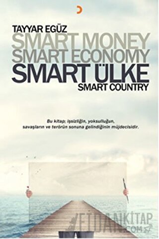 Smart Money Smart Economy Smart Ülke Tayyar Egüz