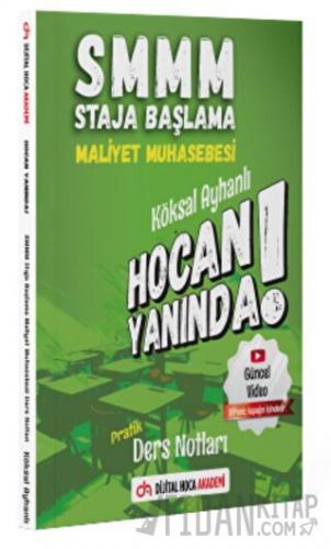 SMMM Staja Başlama Maliyet Muhasebesi Pratik Ders Notları Köksal Ayhan