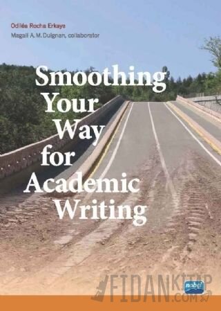 Smoothing Your Way For Academic Writing Odilea Rocha Erkaya