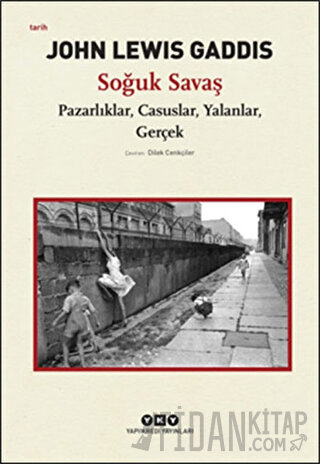 Soğuk Savaş John Lewis Gaddis