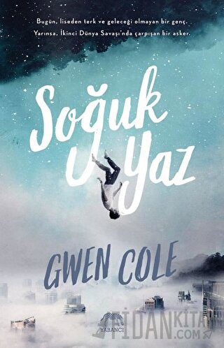 Soğuk Yaz (Ciltli) Gwen Cole