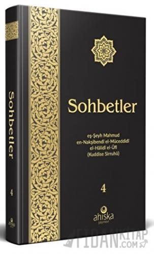 Sohbetler 4 (Ciltli) Mahmud Ustaosmanoğlu