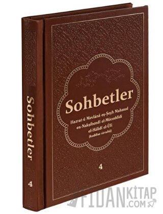 Sohbetler 4 (Deri Cilt) (Ciltli) Mahmud Ustaosmanoğlu