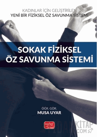 Sokak Fiziksel Öz Savunma Sistemi Musa Uyar