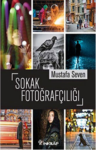 Sokak Fotoğrafçılığı Mustafa Seven