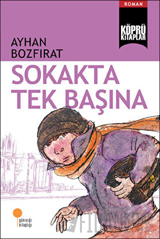 Sokakta Tek Başına Ayhan Bozfırat