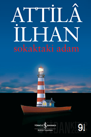 Sokaktaki Adam Attila İlhan