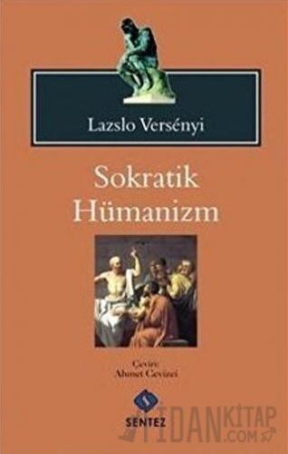 Sokratik Hümanizm Lazslo Versenyi