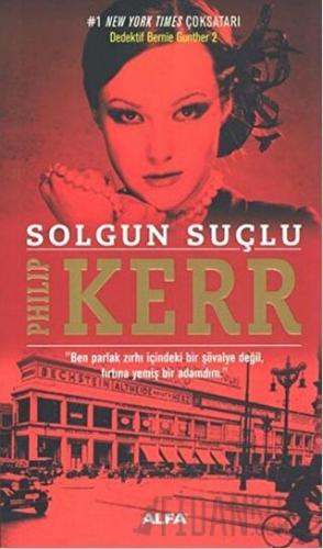 Solgun Suçlu Philip Kerr