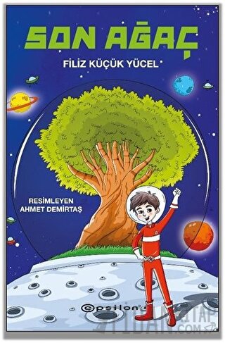 Son Ağaç (Ciltli) Filiz Küçük Yücel