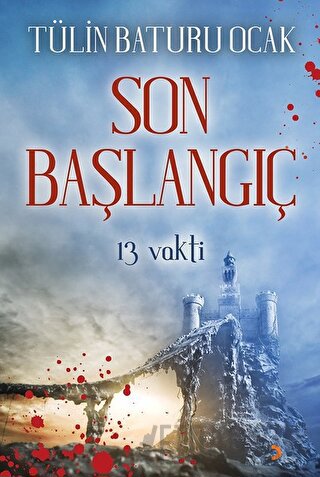 Son Başlangıç Tülin Baturu Ocak